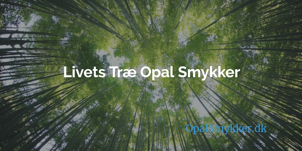 Livets Træ Smykker Med Blå Opal, Sne Opal & Ild Opal